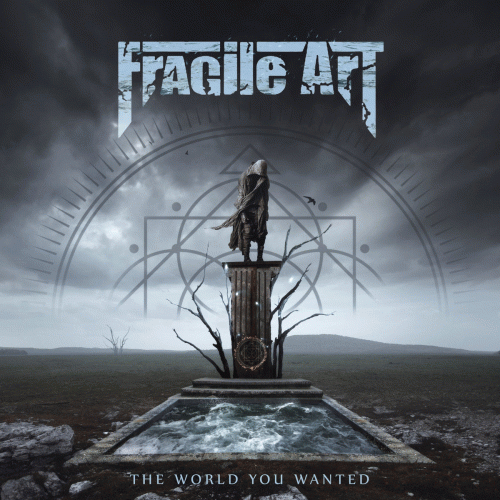 Fragile Art : The World You Wanted